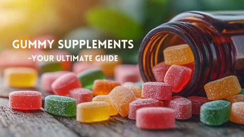 The Ultimate Guide to Gummy Supplements: A Tasty and Healthy Choice